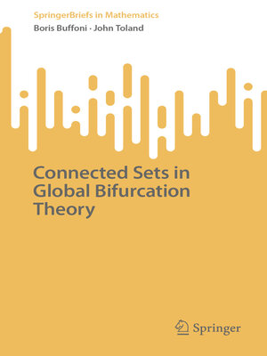 cover image of Connected Sets in Global Bifurcation Theory